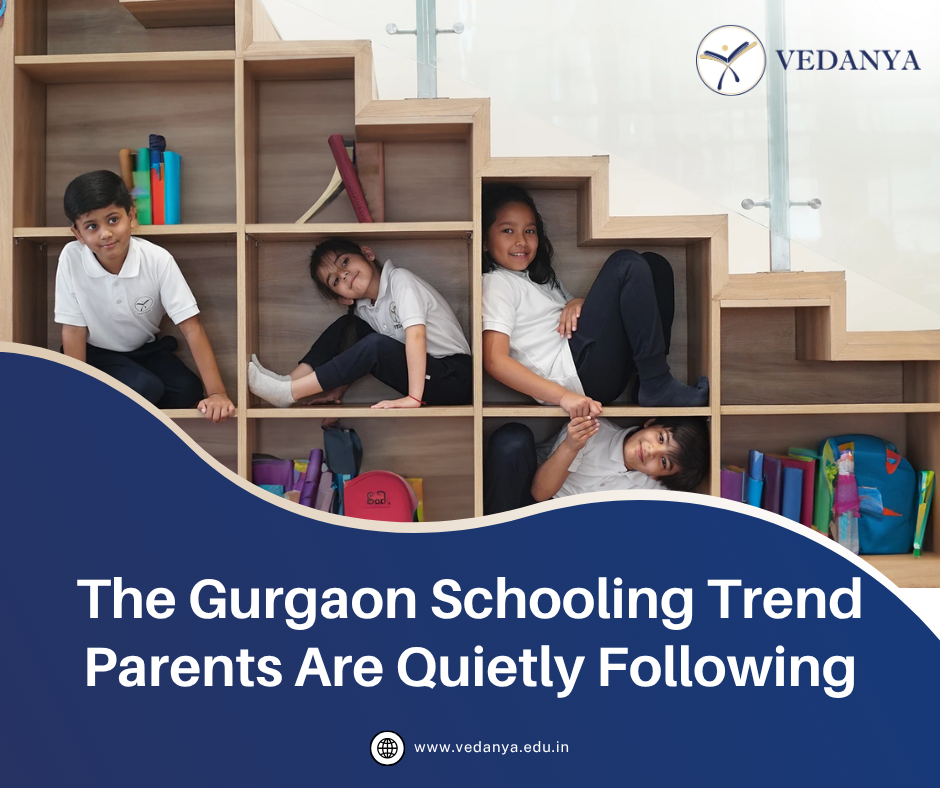 The Gurgaon Schooling Trend Parents Are Quietly Following